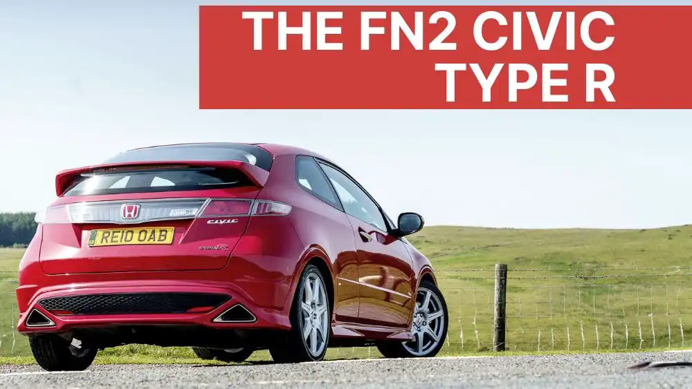 The Ultimate Guide to the Honda Civic Type R: From its History to  Investment Potential and Long-Term Care Tips