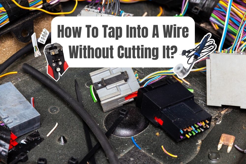 How To Tap Into A Wire Without Cutting It Tapping & Splicing Wires