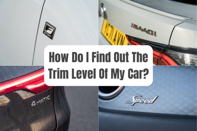 How Do I Know What Trim My Car Is