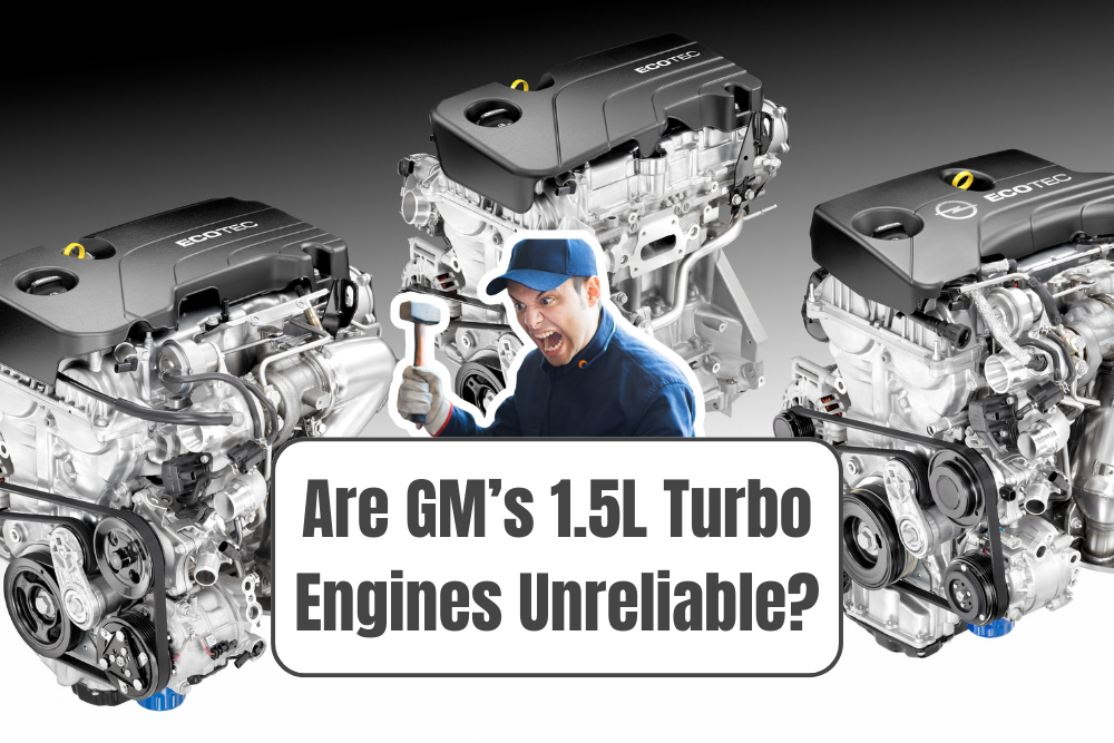 Gm 1.5 Turbo Engine Problems