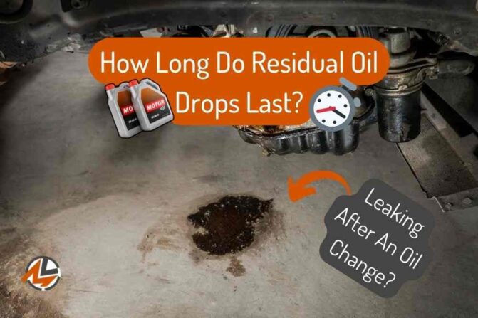 How Long Do Residual Oil Drops Last