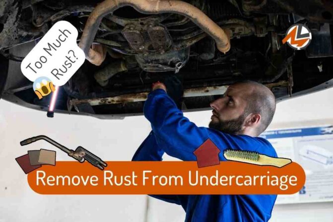 How To Remove Rust From Undercarriage