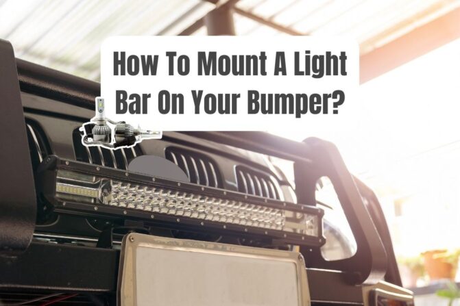 How To Mount A Light Bar On Bumper