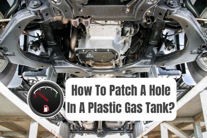 How To Patch A Hole In A Plastic Gas Tank