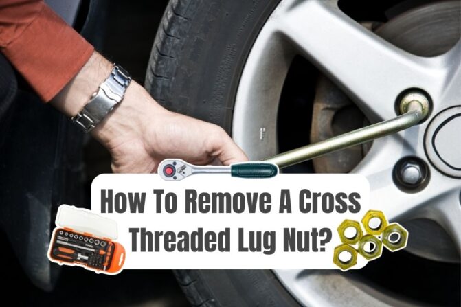 How To Remove Cross Threaded Lug Nut