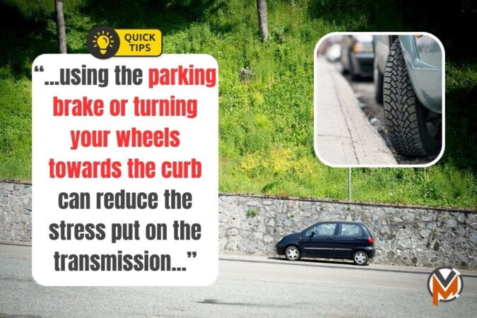Does Parking On A Hill Damage Your Transmission